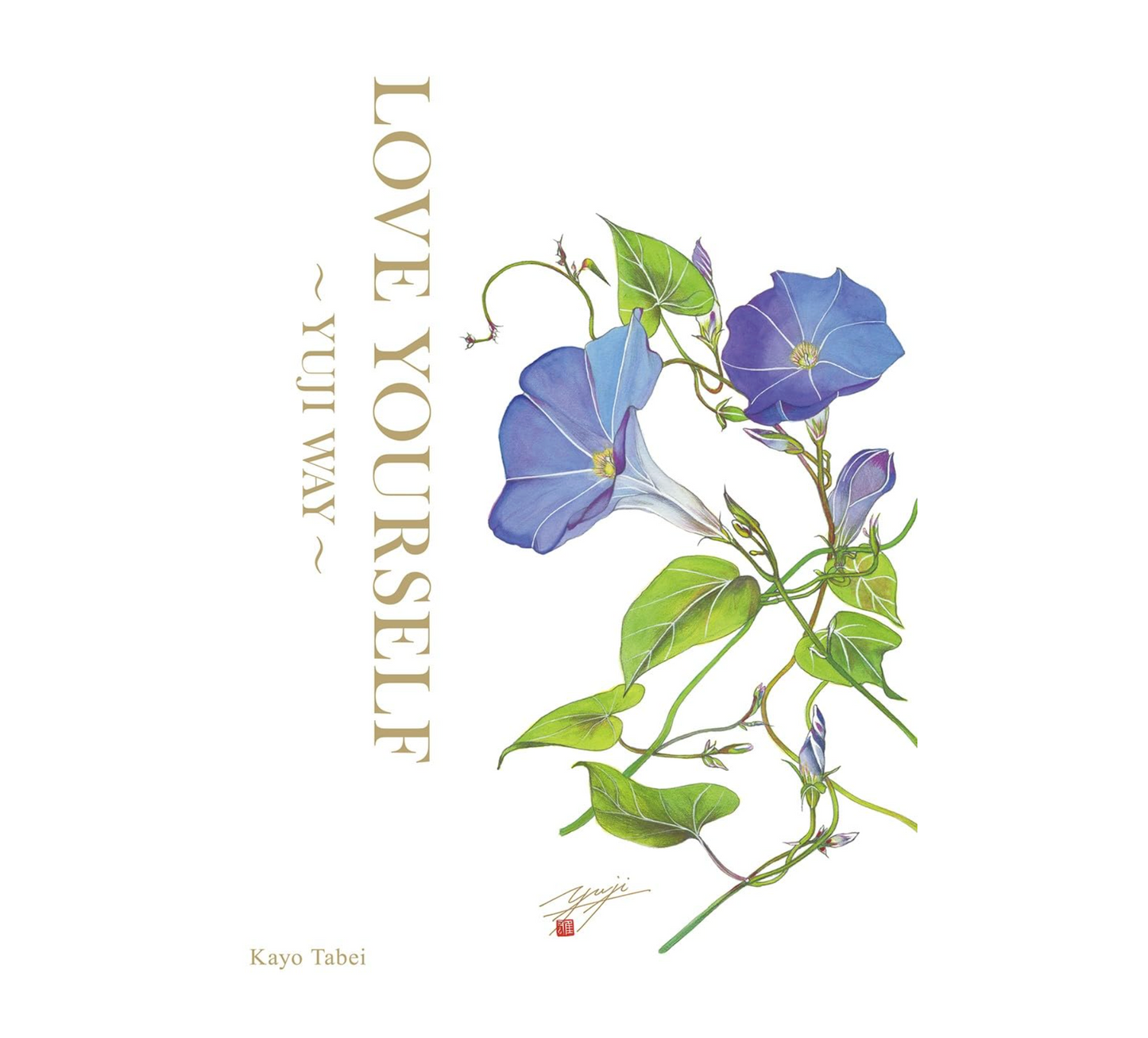 LOVE YOURSELF ~YUJI WAY~